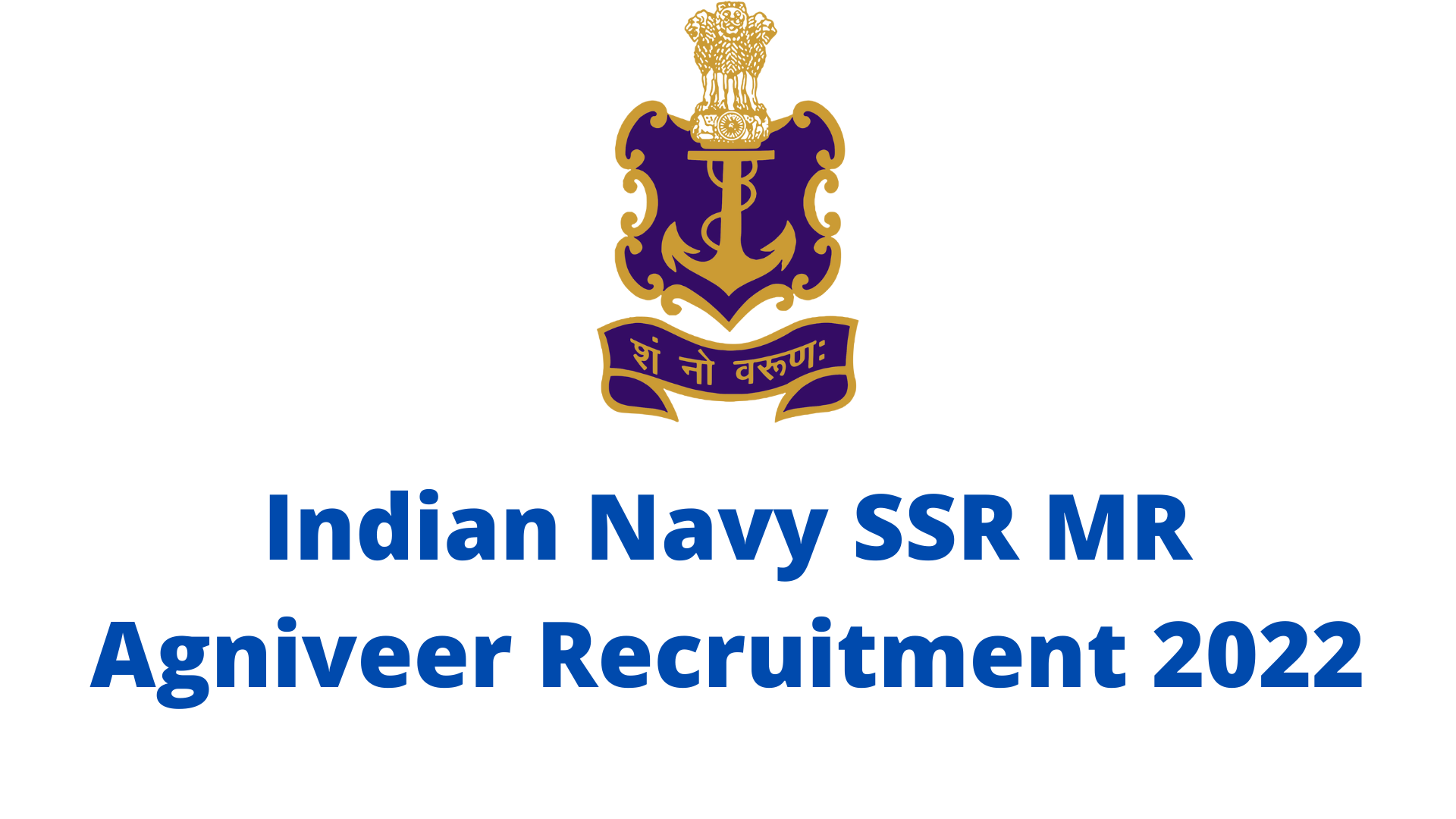 Indian Navy Ssr Mr Agniveer Recruitment