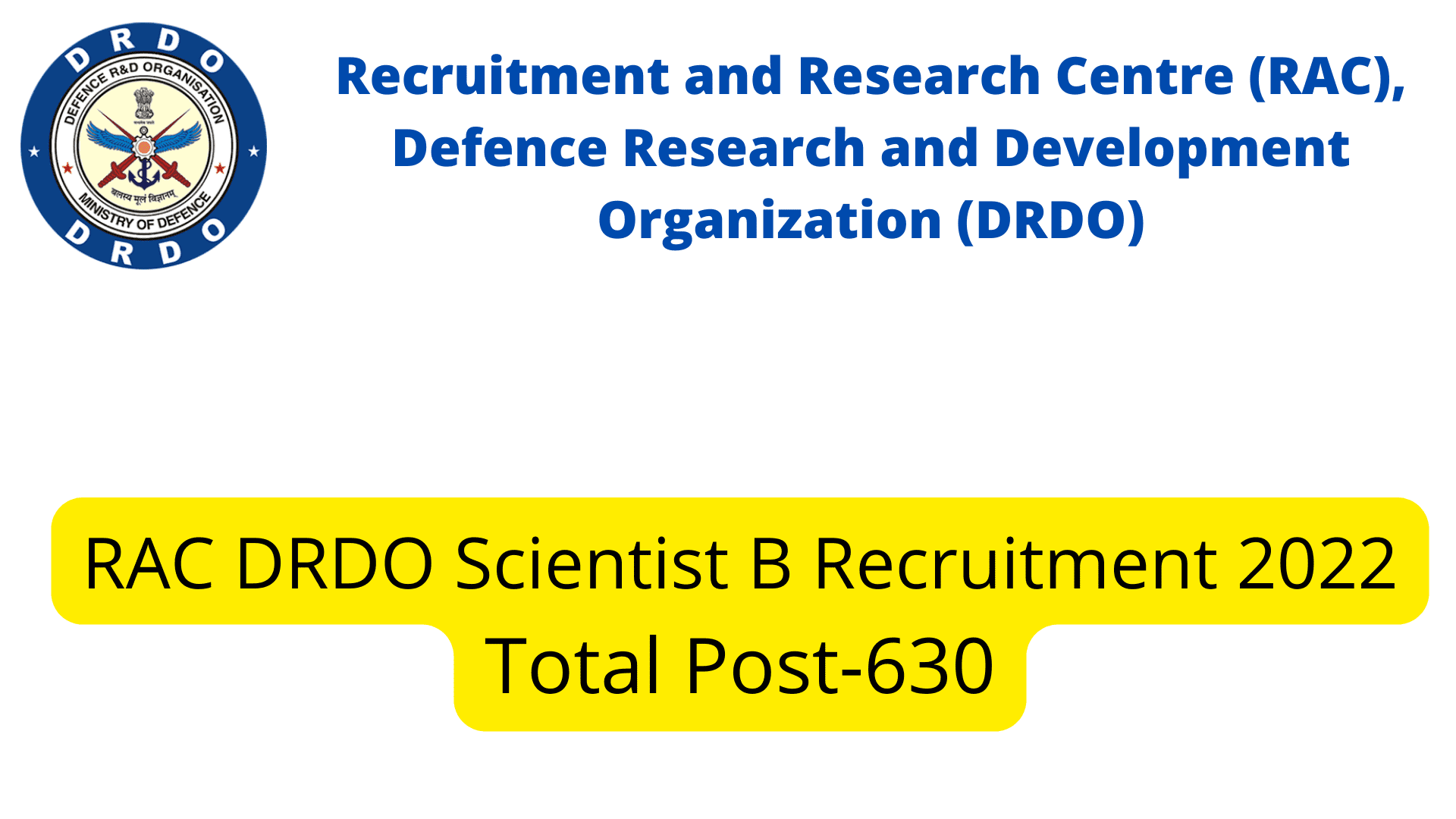 Rac Drdo Scientist B Recruitment 2022 Notification Released, Apply ...