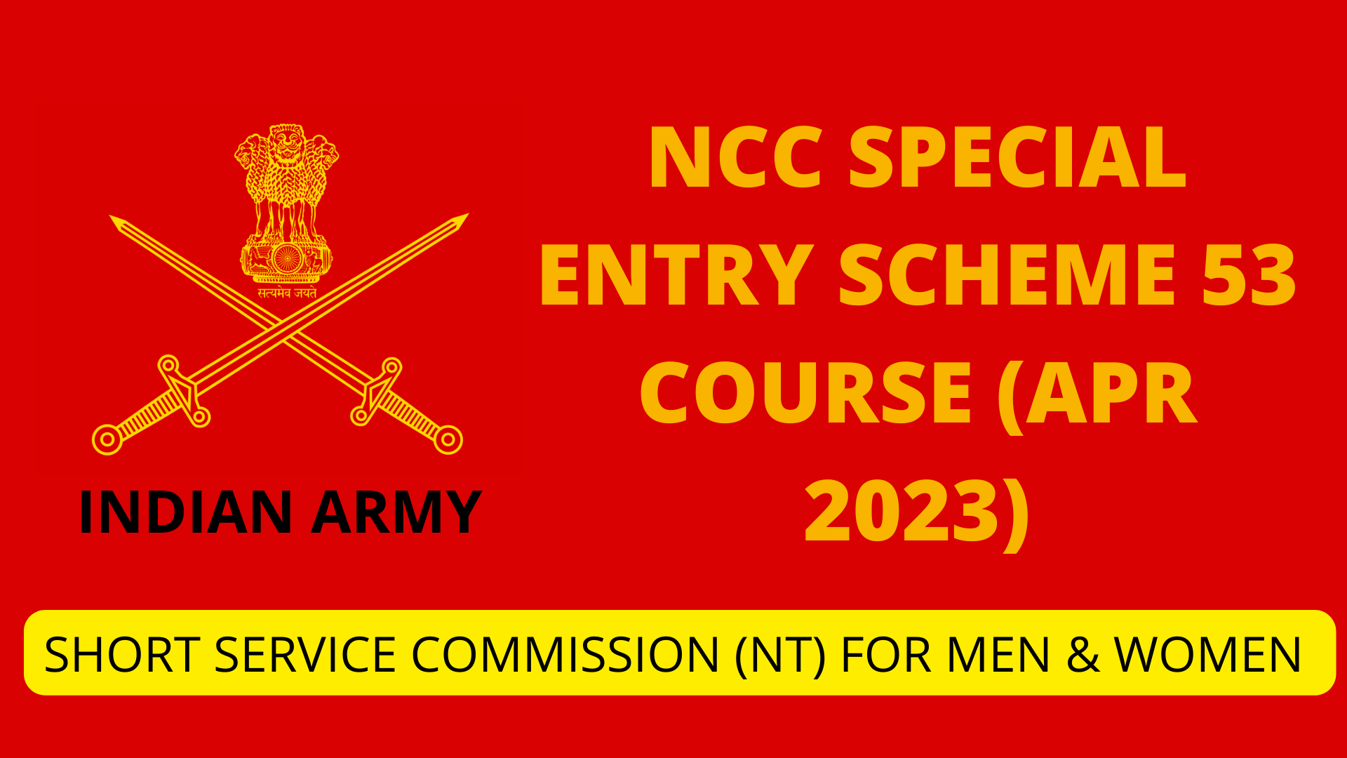 Indian Army NCC Special Entry Scheme 2022 Course 53; Notification