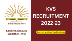 KVS Recruitment 2022-23