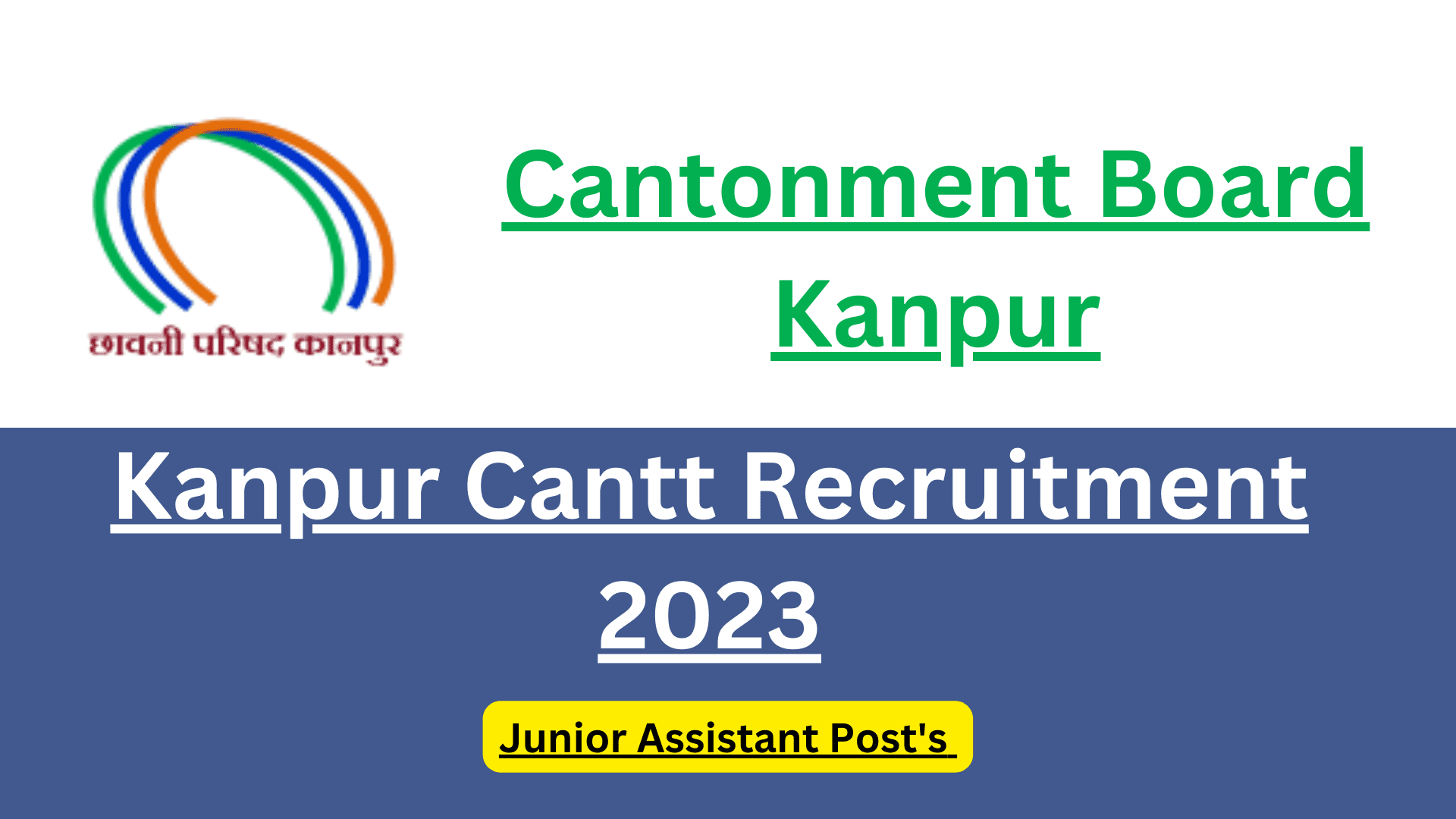 Kanpur Cantt Recruitment 2023