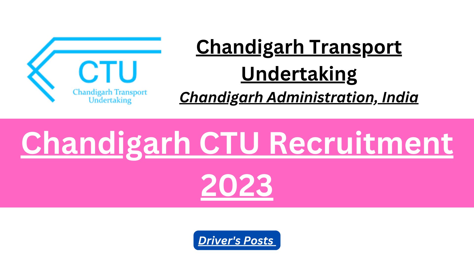 CHD CTU Driver Recruitment 2023