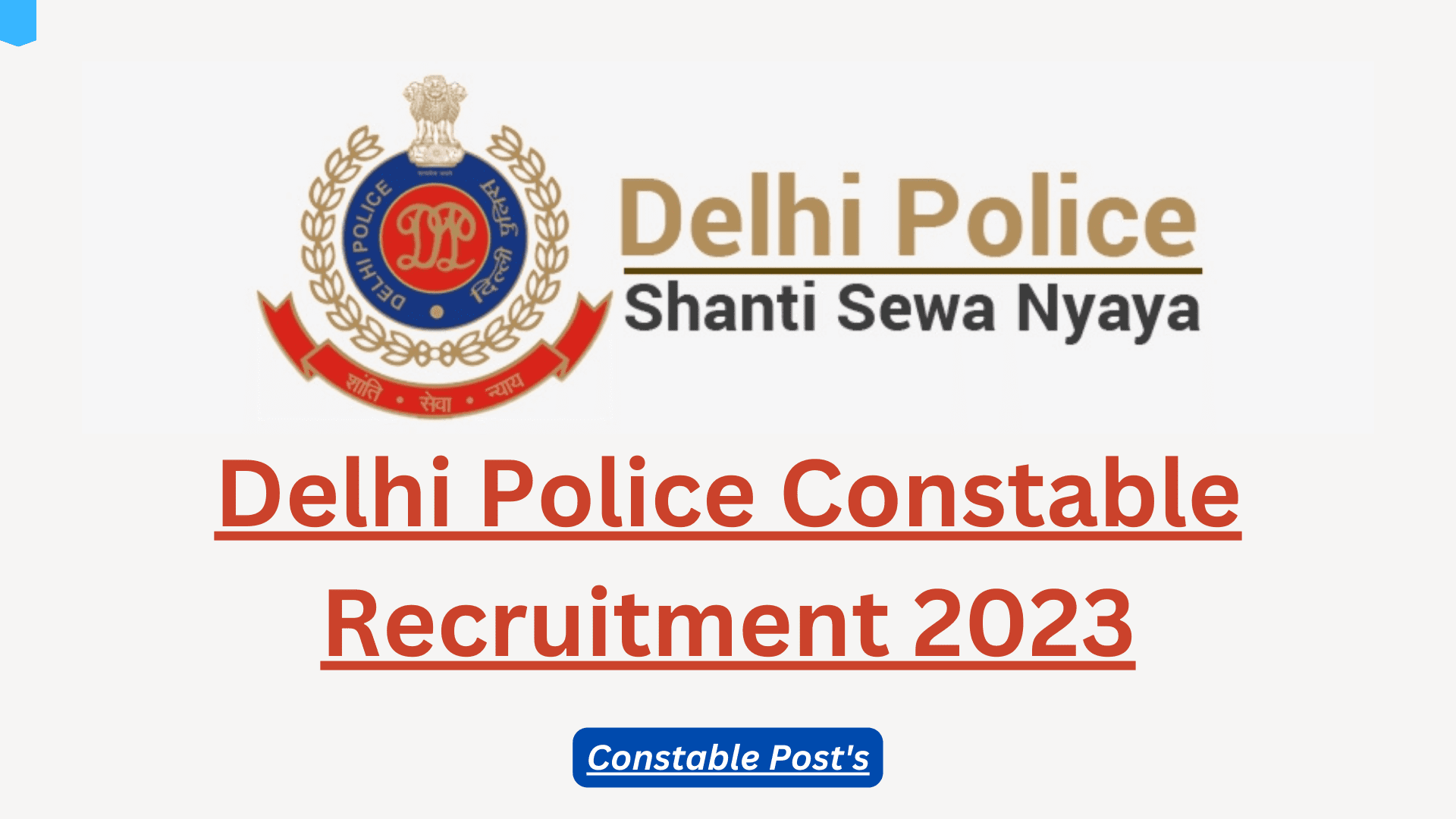 Delhi Police Constable Recruitment 2023 [7547 Post] Notification And