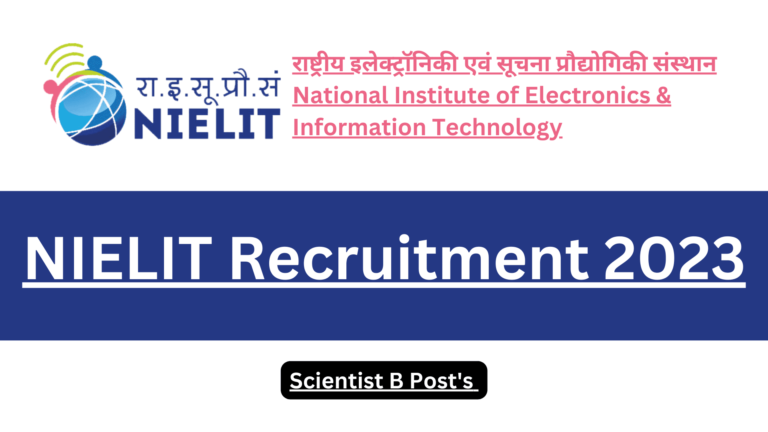 NIELIT Recruitment 2023 Notification Released For Scientist B Posts ...