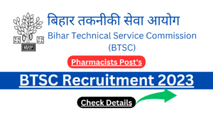 BTSC Pharmacist Recruitment 2023