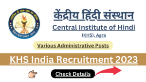 KHS India Recruitment 2023