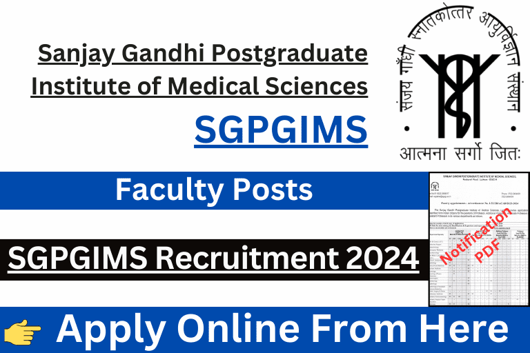 SGPGIMS Assistant Professor Recruitment 2024