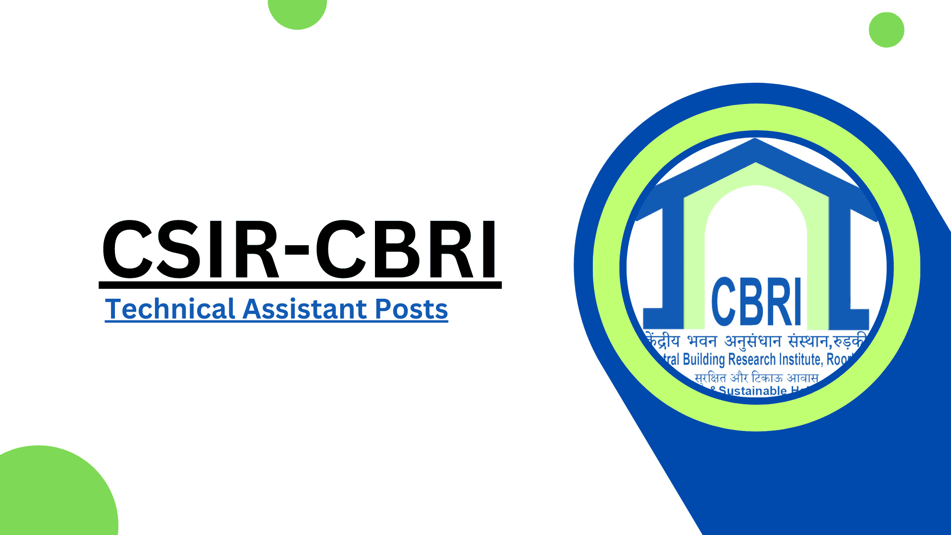 CSIR CBRI Technical Assistant Recruitment 2024