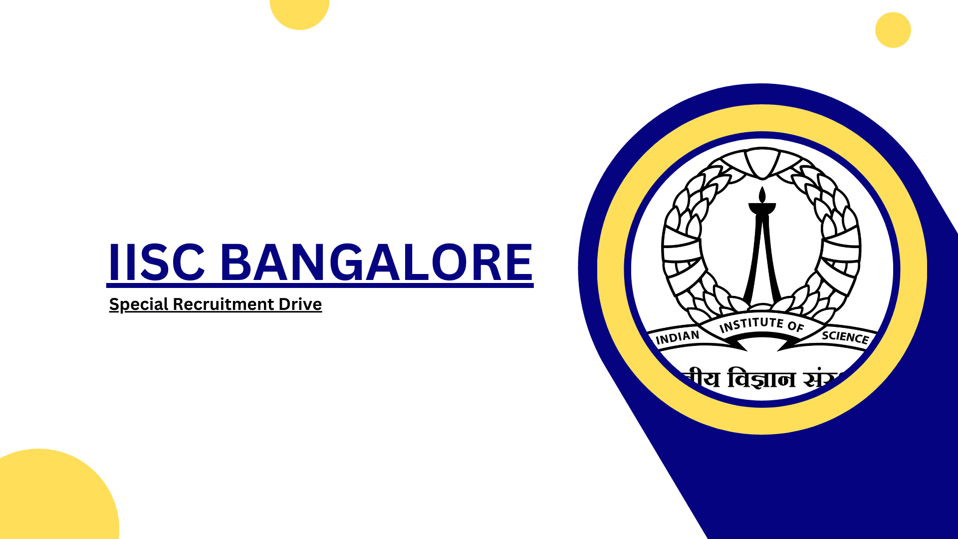 IISc Bangalore Recruitment 2024