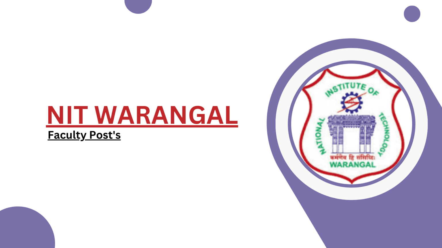 NIT Warangal Faculty Recruitment 2024, Apply Online nitw.ac.in