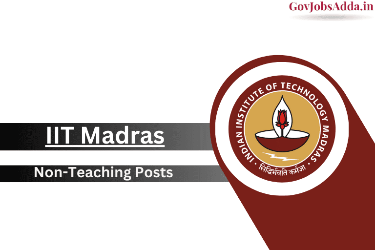 IIT Madras Non-Teaching Recruitment 2024