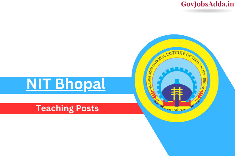 NIT Bhopal Faculty Recruitment 2024 MANIT Bhopal Teaching Vacancy