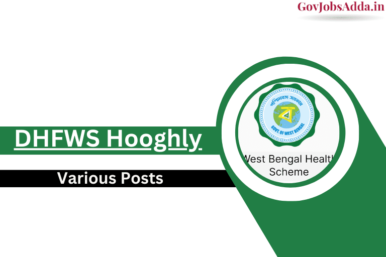 DHFWS Hooghly Recruitment 2024