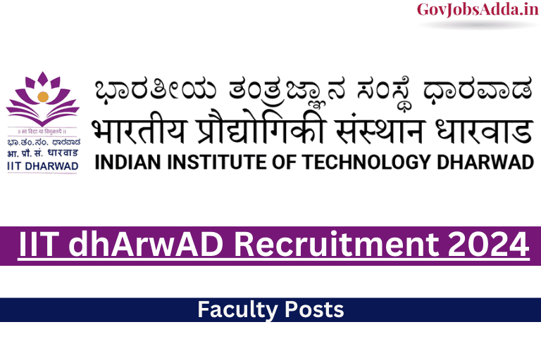 IIT Dharwad Faculty Recruitment 2024