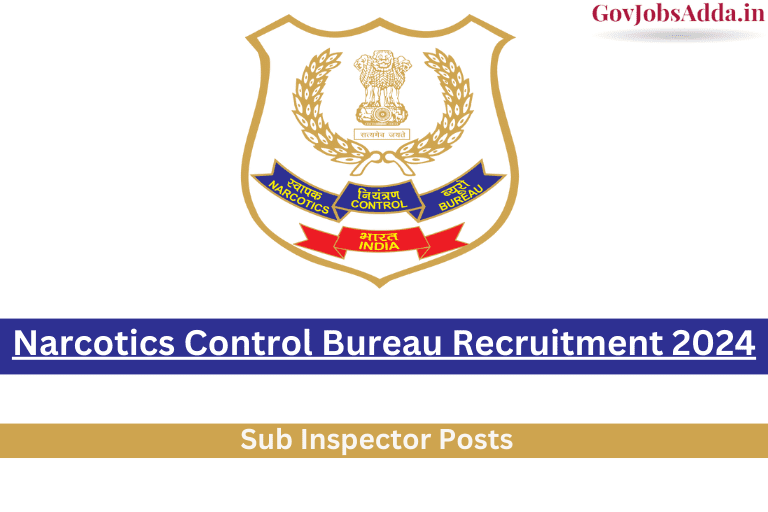 Narcotics Control Bureau Recruitment 2024