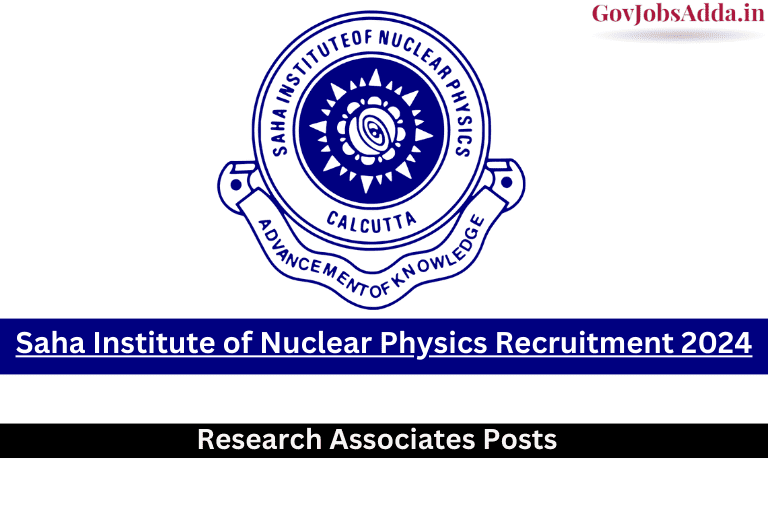 Saha Institute of Nuclear Physics Recruitment 2024