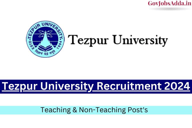 Tezpur University Faculty Recruitment 2024